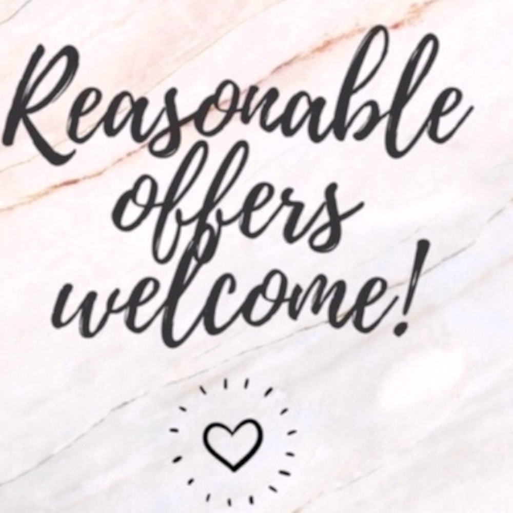Reasonable Offers Welcomed